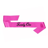 21st Birthday Pink Twenty One Sash x1