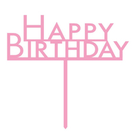 Happy Birthday Light Pink Acrylic Cake Topper Decoration